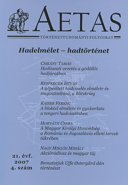 Aetas 2007/4. - Hadelmélet - hadtörténet