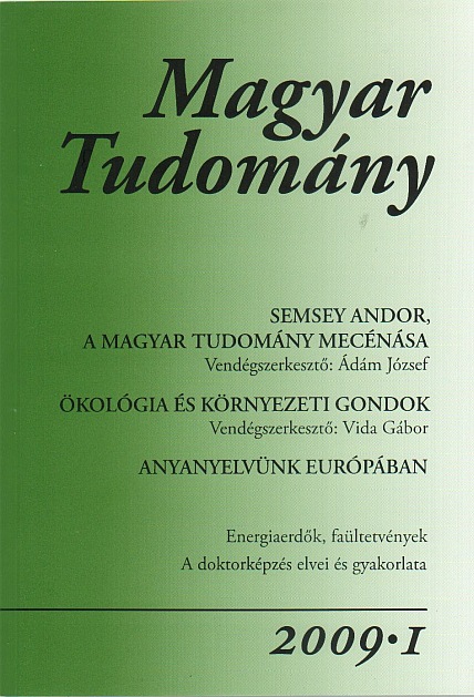 Magyar Tudomány 2009/1. - Semsey Andor, a magyar tudomány mecénása