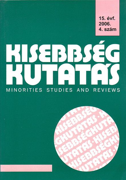 Kisebbségkutatás 2006/4. - Minorities Studies and Reviews