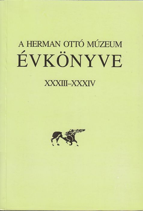 Veres-Viga (szerk.): A Herman Ottó Múzeum évkönyve XXXIII-XXXIV