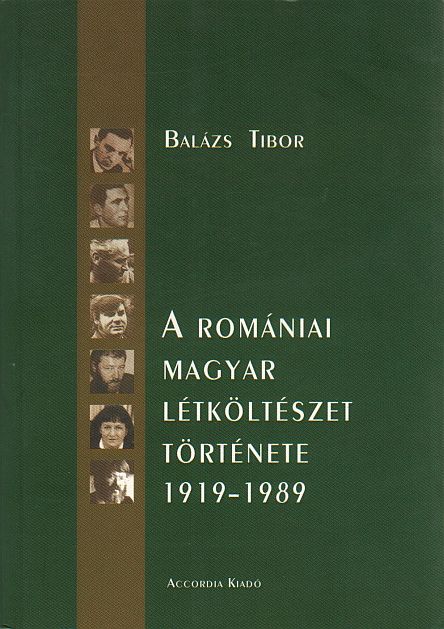 Balázs Tibor: A romániai magyar létköltészet története 1919-1989