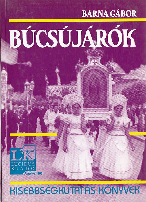 Barna Gábor: Búcsújárók