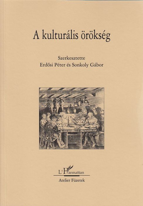 Erdősi Péter, Sonkoly Gábor (szerk.): A kulturális örökség