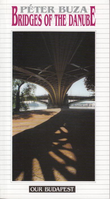 Péter, Buza: Bridges of the Danube