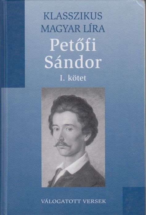 Petőfi Sándor - Válogatott versek I-II.