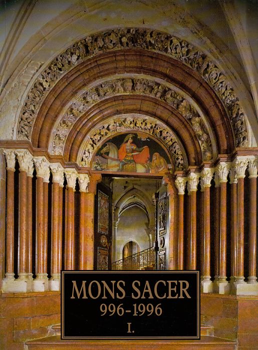 Pannonhalma 1000 éve Mons Sacer 996-1996 I-III. Épületfelmérések melléklet