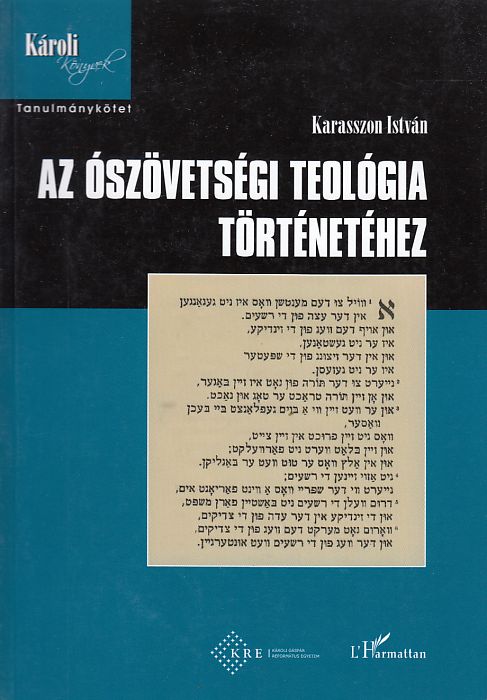Karasszon István: Az ószövetségi teológia történetéhez