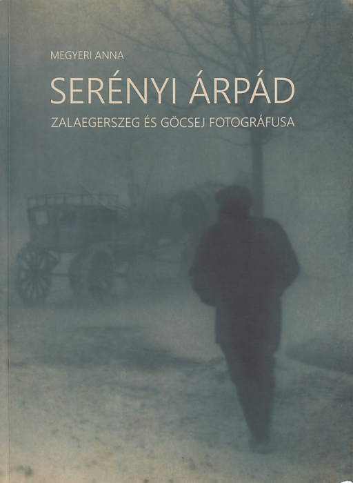 Megyeri Anna: Serényi Árpád