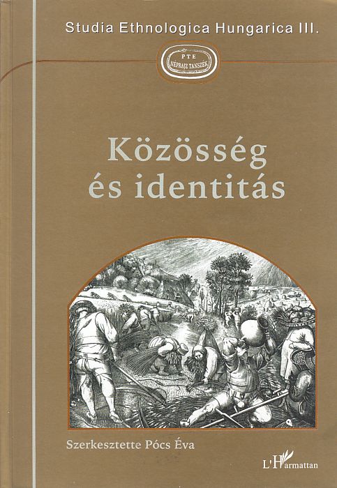 Pócs Éva (szerk.): Közösség és identitás