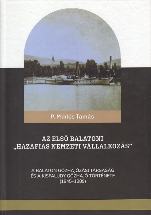P. Miklós Tamás: Az első balatoni