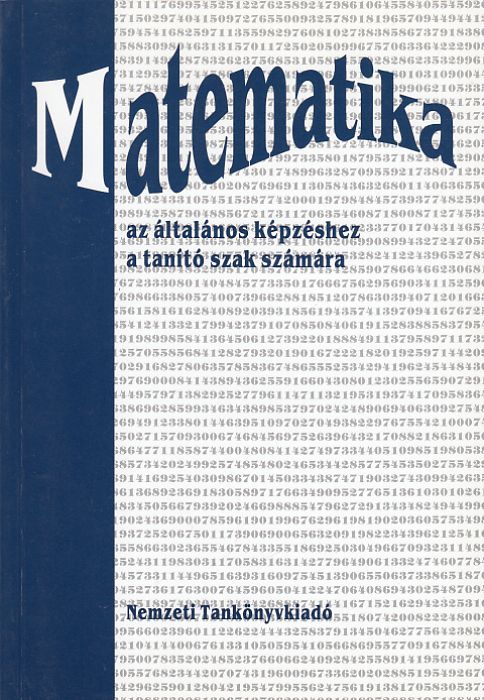 Matematika az általános képzéshez a tanító szak számára
