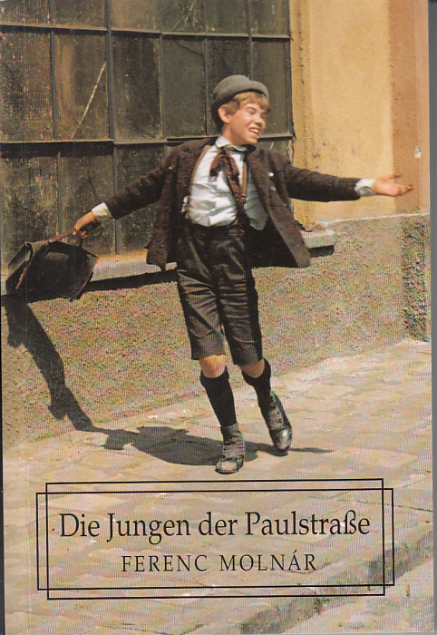 Molnár Ferenc: Die Jungen der Paulstrasse
