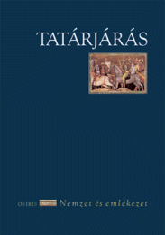 Nagy Balázs (szerk.): Tatárjárás
