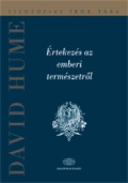Hume David: Értekezés az emberi természetrõl