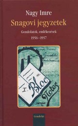 Nagy Imre: Snagovi jegyzetek - Gondolatok, emlékezések, 1956-1957 + CD