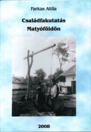 Farkas Attila: Családfakutatás Matyóföldön