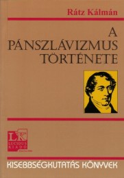 Rátz Kálmán: A pánszlávizmus története