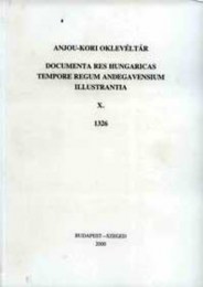 Blazovich László; Géczí Lajos (szerk.): Anjou-kori oklevéltár X. 1326 -Documenta res Hungaricas tempore regum Andegavensium illustrantia