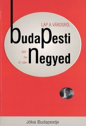Gerő András (szerk.): Budapesti Negyed 57-58. - Jókai Budapestje, Budapest Jókaija I-II.