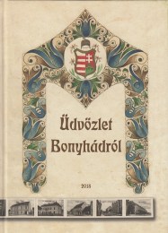 Hofmeister Lajos, Szőts zoltán: Üdvözlet Bonyhádról