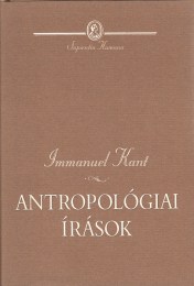 Immanuel Kant: Antropológiai írások