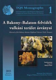 Kónya Péter (szerk.): A Bakony - Balaton-felvidék vulkáni terület ásványai