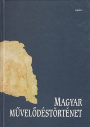 Kósa László (szerk.): Magyar mûvelõdéstörténet
