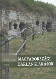 Mednyánszky Miklós: Magyarországi barlanglakások